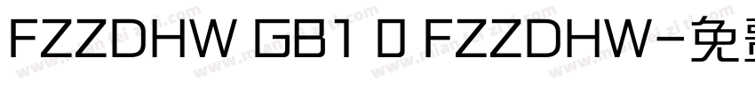 FZZDHW GB1 0 FZZDHW字体转换